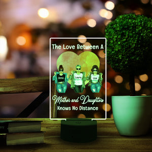 Love Between Mom and Daughters Knows No Distance -Personalized Led Night Light - Gift for Mom - Front Cool Women - Led Night Light - GoDuckee