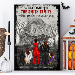 Horror Family Dying To Meat You, Personalized Family Canvas Print - Poster & Canvas - GoDuckee