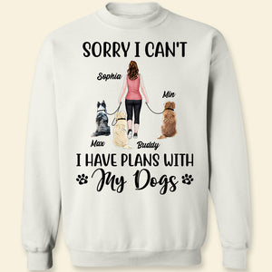 Sorry I Can't, Personalized Shirt, Gifts For Dog Lover - Shirts - GoDuckee