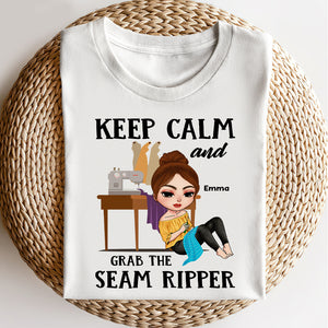Keep Calm And Grab The Seam Ripper Personalized Sewing Shirts - Shirts - GoDuckee