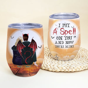 Personalized Dracula Couple Wine Tumbler - I Put A Spell On You And Now You're Mine - Wine Tumbler - GoDuckee