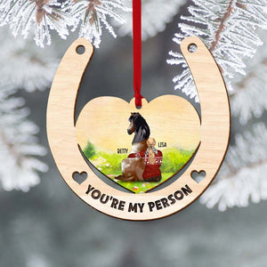 You're My Person, Horse And Me Personalized Wood Ornament - Ornament - GoDuckee