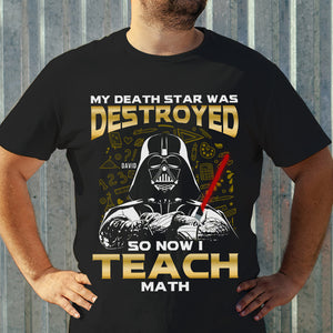 My Planet Was Destroyed So Now I Teach, Personalized Funny Shirt for Teachers - Shirts - GoDuckee