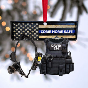 Come Home Safe, Police's Uniform - Personalized Christmas Ornament - Christmas Gift For Police Officer - Ornament - GoDuckee