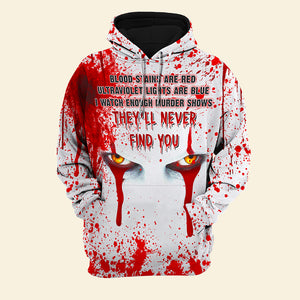 Blood Splatter with Crossed Eyes Shirt - They Will Never Find You - AOP Products - GoDuckee