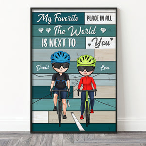 Personalized Cycling Couple Poster - My Favorite Place In The World Is Next To You - Poster & Canvas - GoDuckee