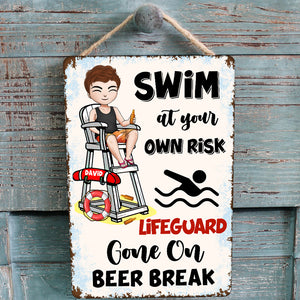 Personalized Pool Metal Sign Swim At Your Own Risk Man Drinking - Metal Wall Art - GoDuckee