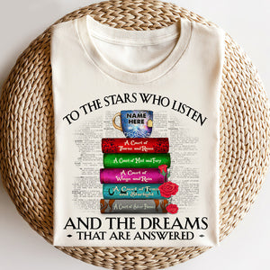 Custom Name Shirts - Sarah J. Maas - To The Stars Who Listen And The Dreams That Are Answered - Shirts - GoDuckee