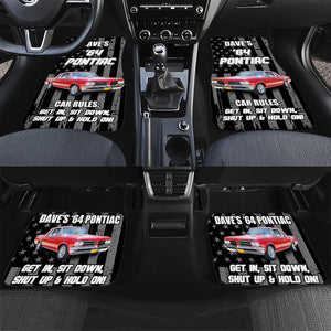 Muscle Car Get In, Sit Down, Shut Up And Hold On Personalized Universal Car Front & Rear Floor Foot Mats - Doormat - GoDuckee
