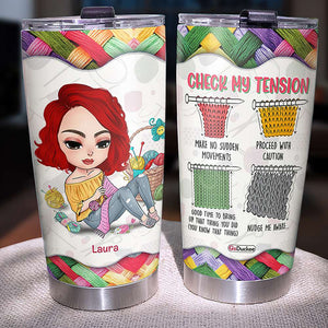 Knitting Girl Check My Tension, Personalized Tumbler, Gifts for Knitting Lovers - Tumbler Cup - GoDuckee