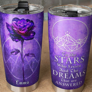 Personalized Tumbler - To The Stars Who Listen And The Dreams That Are Answered - Tumbler Cup - GoDuckee