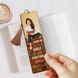 Book I Have No Shelf Control, Personalized Wooden Bookmark For Bookworm - Bookmarks - GoDuckee