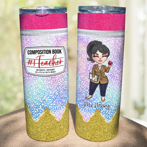 Personalized Gifts For Teacher, Doll Girls, Composition Book Custom 20oz Skinny Tumbler - Tumbler Cup - GoDuckee