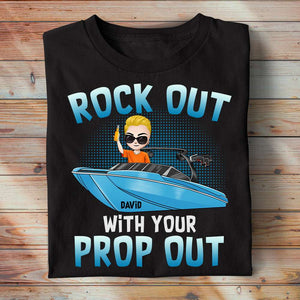 Rock Out With Your Prop Out, Personalized Shirt, Gifts for Wakeboarding Lovers - Shirts - GoDuckee