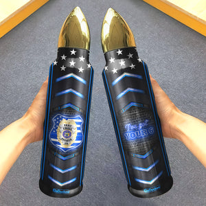 Personalized Police Bullet Tumbler - I've Got Your 6 - Water Bottles - GoDuckee