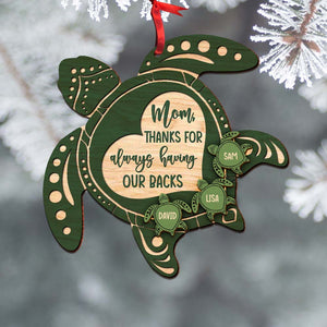 Mom Thanks For Always Having Our Backs Personalized Turtle Mom Ornament, Christmas Tree Decor - Ornament - GoDuckee