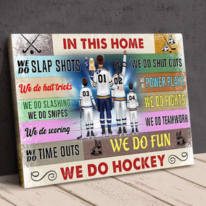 Personalized Hockey Family Poster - In This Home We Do Hockey - Poster & Canvas - GoDuckee