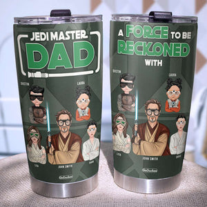Dad Master A Force To Be Reckoned With, Personalized Tumbler, Gifts for Dad, Grandpa, Dad and Kid - Tumbler Cup - GoDuckee
