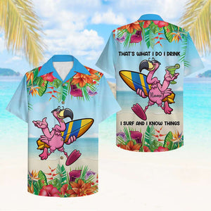 Personalized Surfing Flamingo Hawaiian Shirt - I drink I surf and I know things - Hawaiian Shirts - GoDuckee