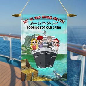 Personalized Cruising Flag Cruising Friends We Are Looking For Our Cabin - Flag - GoDuckee