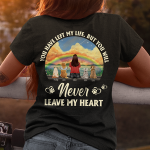 Rainbow Bridge Shirt - Personalized Pet Memorial Gift, Left My Life But Never Leave My Heart - Shirts - GoDuckee