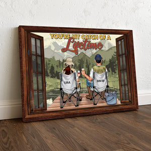 Personalized Fishing Couple Poster - You Are My Catch Of A Lifetime - Lake Window View - Poster & Canvas - GoDuckee
