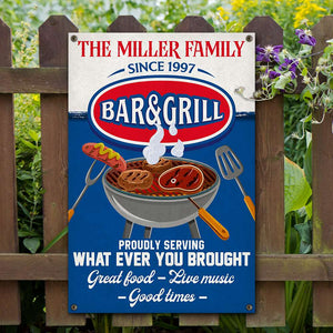 Bar & Grill Proudly Serving Whatever You Brought, Personalized Metal Sign, Gift for Grill Lovers - Metal Wall Art - GoDuckee