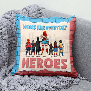 Moms Are Everyday Heroes Personalized Pillow, Gift For Mom - Pillow - GoDuckee