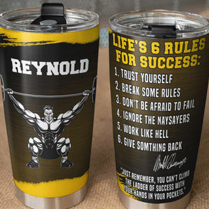 Personalized Gym Tumbler - Life's 6 Rules For Success - Tumbler Cup - GoDuckee