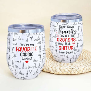 Cardio Couple Wine Tumbler - Custom Name - My Favorite Cardio Workout - Wine Tumbler - GoDuckee