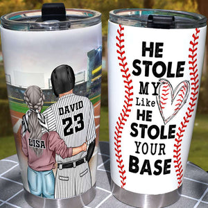 Personalized Baseball Couple Tumbler Cup - He Stole My Heart Like He Stole Your Base - Tumbler Cup - GoDuckee