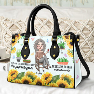This Bag Contains No Papers To Grade or Lessons To Plan, Personalized Leather Bag for Retired Teachers - Leather Bag - GoDuckee