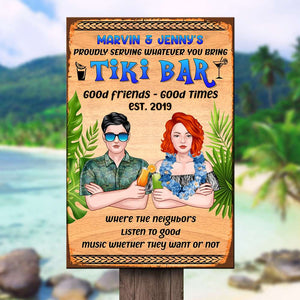 Personalized Hawaiian Wreath Couple Metal Sign - Tiki Bar Good Friends Good Times - Couple Arms Crossed - Hawaiian Shirts - GoDuckee