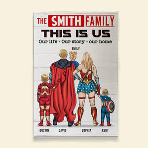 This Is Family, Our Story, Our Home - Personalized Canvas Prints, Family Canvas - Funny Gift for Father's Day, Mother's Day - Poster & Canvas - GoDuckee