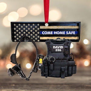 Come Home Safe, Police's Uniform - Personalized Christmas Ornament - Christmas Gift For Police Officer - Ornament - GoDuckee