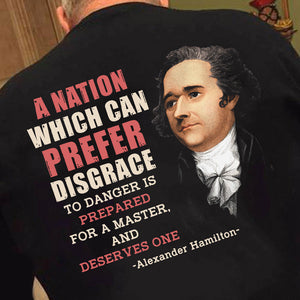 Military A Nation Which Can Prefer Disgrace To Danger Shirts - Military Gift - Shirts - GoDuckee