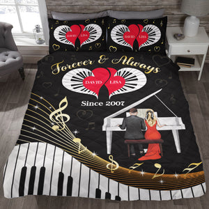 Piano Couple Forever And Always - Personalized Quilt Bed Set - Quilts & Comforters - GoDuckee