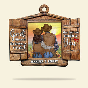 Cowboy Cowgirl Couple God Blessed The Broken Road That Led Me Straight To You Personalized Ornament - Ornament - GoDuckee