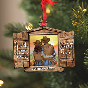 Cowboy Cowgirl Couple God Blessed The Broken Road That Led Me Straight To You Personalized Ornament - Ornament - GoDuckee