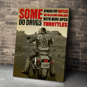 Vintage Biker Poster - Some Do Drugs Others Pop Bottles We Solve Our Problems - Poster & Canvas - GoDuckee