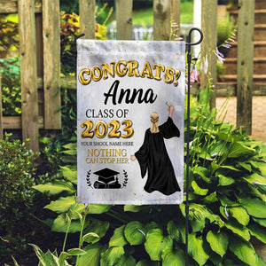 Nothing Can Stop Her, Congrats Graduation Flag - Flag - GoDuckee