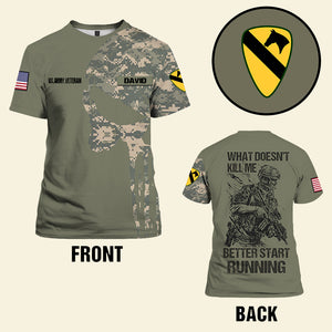 Veteran Shirt - Custom Military Unit - What Doesn't Kill Me Better Start Running - AOP Products - GoDuckee