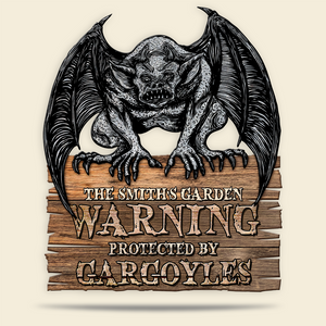 Warning Protected By Gargoyles Personalized Gardening Metal Sign Gift For Gardener - Metal Wall Art - GoDuckee
