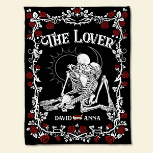 Couple Skeleton - The Lover - Personalized Blanket , Gift For Couple - Blanket - GoDuckee
