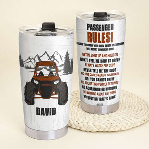 Personalized UTV Racing Tumbler - Passenger Rules No Quoting Traffic Laws - Tumbler Cup - GoDuckee