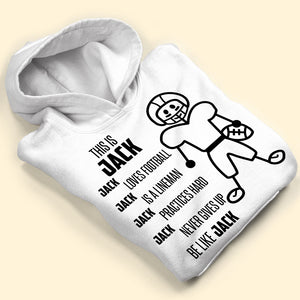 Football Love Football Practice Hard And Never Give Up Personalized Shirts - Shirts - GoDuckee