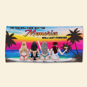 The Tan Will Fade But The Memories Will Last Forever, Sun Set Beach Beach Towel - Beach Towel - GoDuckee