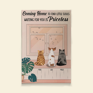 Coming Home To Find Little Soul Waiting For You Is Priceless, Dog Cat Lover Canvas Poster - Poster & Canvas - GoDuckee
