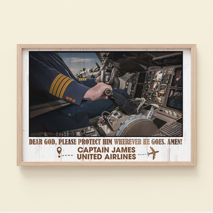 Dear God Please Protect Him Wherever He Goes, Pilot Aircraft Cockpit Canvas Poster - Poster & Canvas - GoDuckee