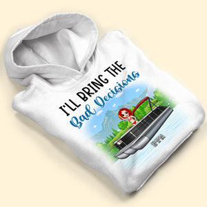 Personalized Pontoon Crew Shirts - I Will Bring The Fun, Bad Decisions, Bail Money,... - Best Friends - Shirts - GoDuckee